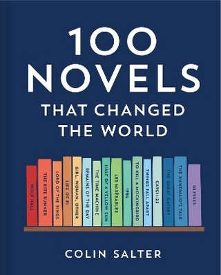 100 Novels That Changed the World