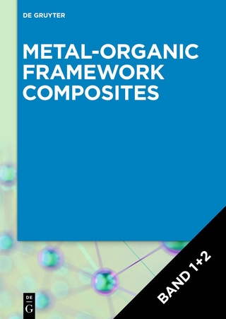 Metal-Organic Framework Composites / [Set Metal-Organic Framework Composites, Volume 1+2]