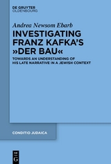 Investigating Franz Kafka's “Der Bau” - Andrea Ebarb