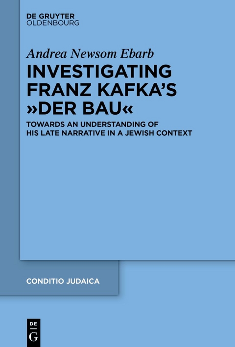 Investigating Franz Kafka's “Der Bau” - Andrea Ebarb