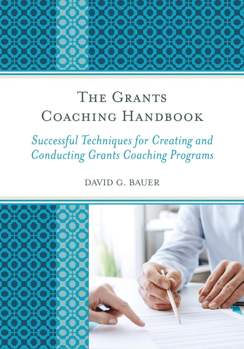 Grants Coaching Handbook -  David G. Bauer