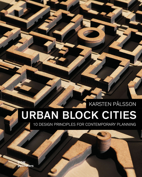 Urban Block Cities - Karsten Pålsson