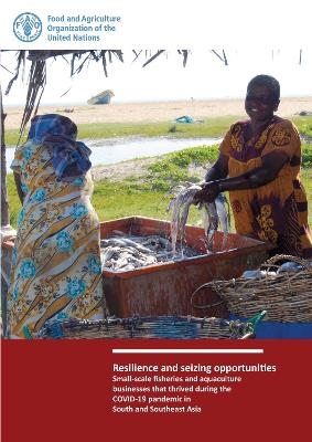 Resilience and Seizing Opportunities -  INFOFISH,  Food and Agriculture Organization of the United Nations