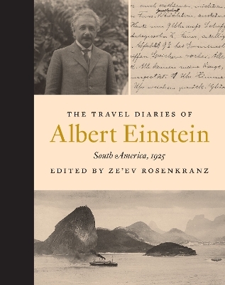 The Travel Diaries of Albert Einstein - Albert Einstein