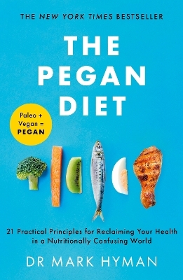 The Pegan Diet - Mark Hyman
