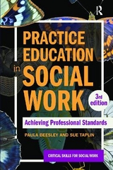 Practice Education in Social Work - Beesley, Paula; Taplin, Sue