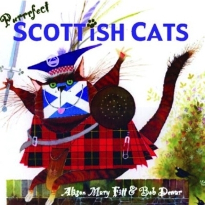 Purrrfect Scottish Cats - Alison Mary Fitt