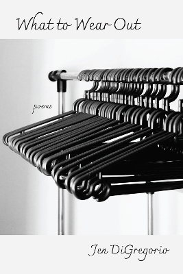 What to Wear Out - Jen DeGregorio