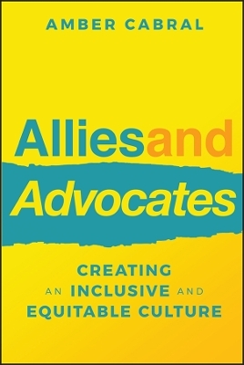 Allies and Advocates - Amber Cabral