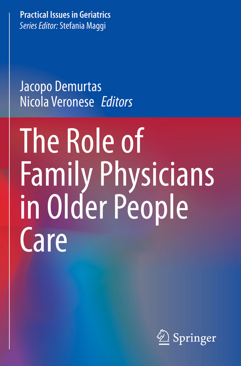 The Role of Family Physicians in Older People Care - 