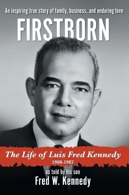 Firstborn - Fred W Kennedy