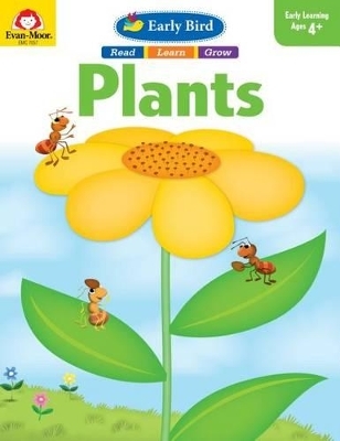 Early Bird: Plants, Age 4 - 5 Workbook -  Evan-Moor Educational Publishers