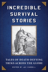 Incredible Survival Stories - 
