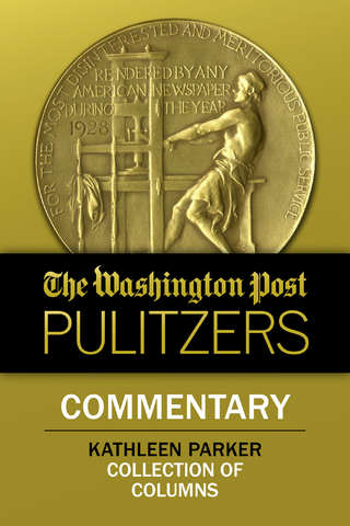 Washington Post Pulitzers: Commentary, Kathleen Parker