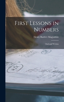 First Lessons in Numbers