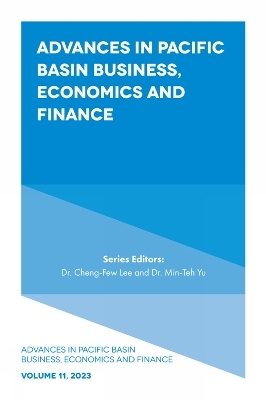 Advances in Pacific Basin Business, Economics and Finance - 
