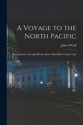 A Voyage to the North Pacific