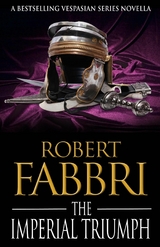 The Imperial Triumph -  Robert Fabbri