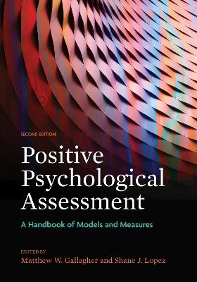 Positive Psychological Assessment - 