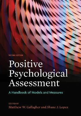 Positive Psychological Assessment - 