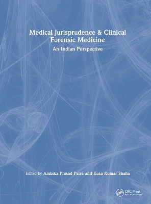 Medical Jurisprudence & Clinical Forensic Medicine