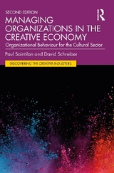 Managing Organizations in the Creative Economy - Saintilan, Paul; Schreiber, David