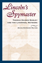 Lincoln's Spymaster -  David Hepburn Milton