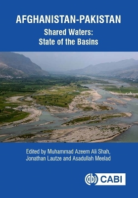 Afghanistan-Pakistan Shared Waters: State of the Basins - 