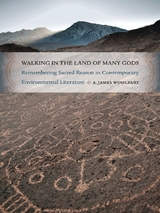 Walking in the Land of Many Gods - A. James Wohlpart