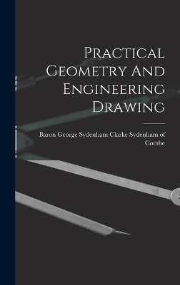 Practical Geometry And Engineering Drawing - 