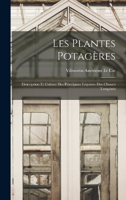 Les Plantes Potageres