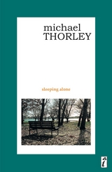 Sleeping Alone - Michael Thorley