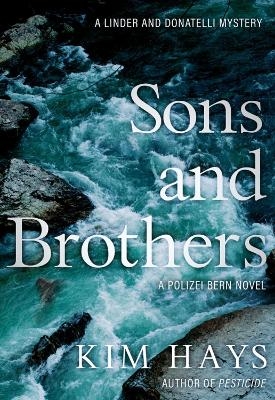 Sons & Brothers - Kim Hays