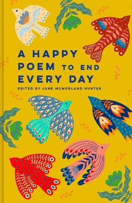 A Happy Poem to End Every Day - 