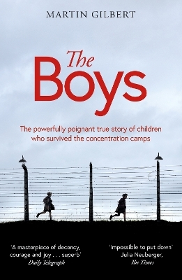 The Boys - Sir Martin Gilbert
