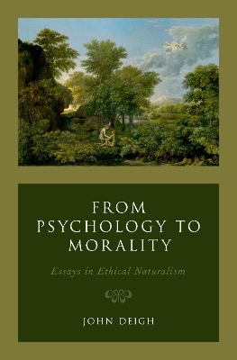 From Psychology to Morality - John Deigh
