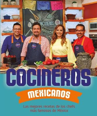 Cocineros mexicanos / Mexican Cooks - Varios Autores