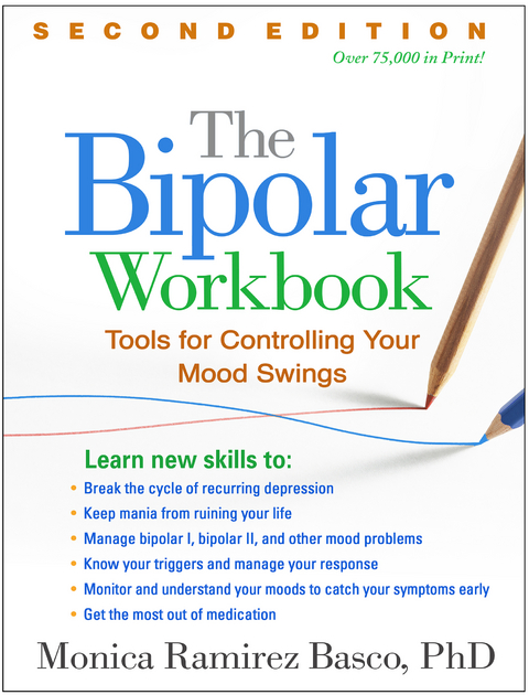 The Bipolar Workbook, Second Edition - Monica Ramirez Basco