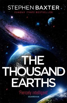 The Thousand Earths - Stephen Baxter