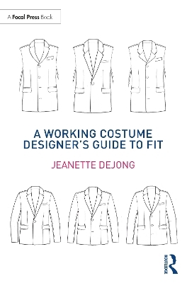 A Working Costume Designer’s Guide to Fit