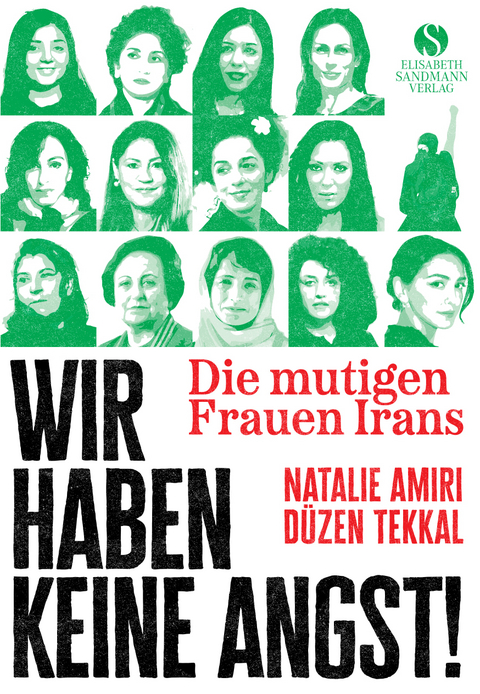 Die mutigen Frauen Irans - Natalie Amiri, D&uuml;zen Tekkal