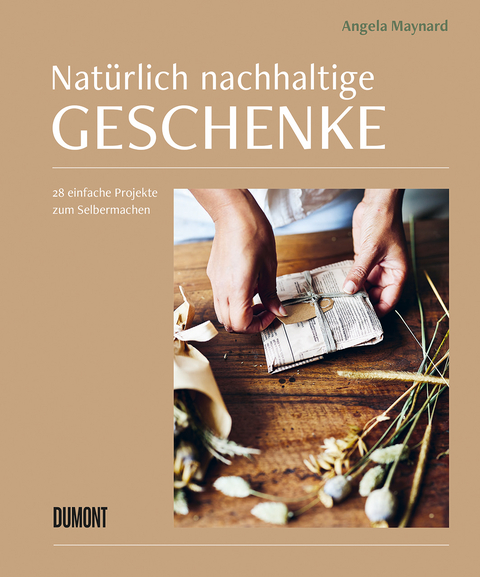 Nat&uuml;rlich nachhaltige Geschenke - Angela Maynard