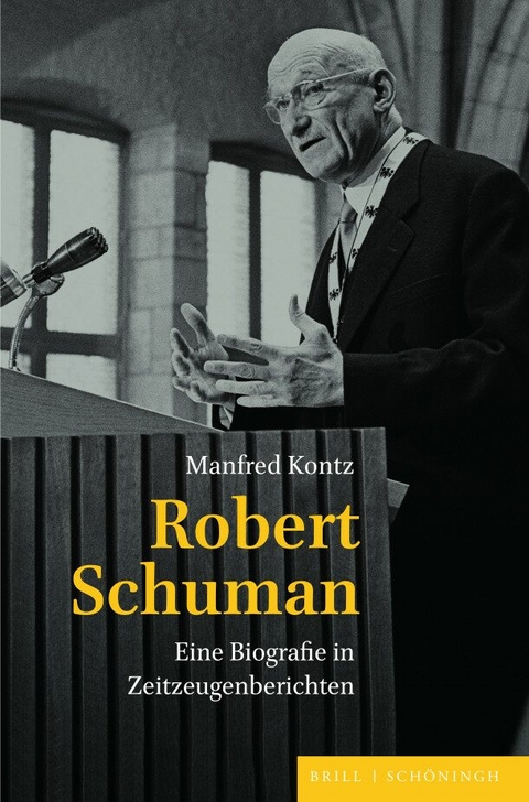 Robert Schuman - Manfred Kontz