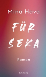 F&uuml;r Seka - Mina Hava