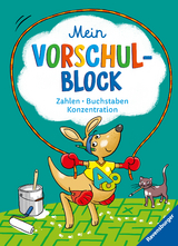 Ravensburger Mein Vorschul-Block - Zahlen, Buchstaben, Konzentration - R&auml;tselspa&szlig; f&uuml;r Vorschulkinder ab 5 Jahren - Vorbereitung auf Schule - Anja Lohr, Christine P&auml;tz, Britta Zimmermann