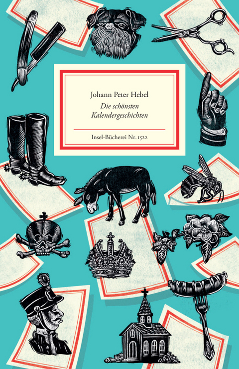 Die sch&ouml;nsten Kalendergeschichten - Johann Peter Hebel