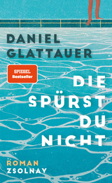 Die sp&uuml;rst du nicht - Daniel Glattauer