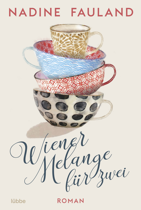 Wiener Melange f&uuml;r zwei - Nadine Fauland