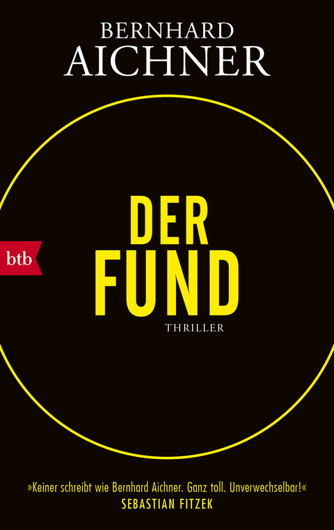 Der Fund - Bernhard Aichner