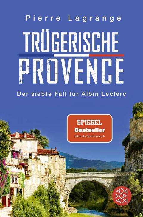 Tr&uuml;gerische Provence - Pierre Lagrange